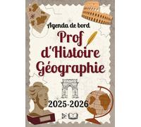 Agenda du Professeur Histoire Géographie: Enseignant Histoire 2025/2026 | Organisateur planificateur Semainier et Mensuel | Cahier Journal | Cadeau Prof EMC | A4