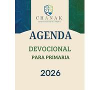 Agenda Escolar Primaria 2026 - Formación en Valores y Organización Familiar: Planificador académico y devocional para primaria · Organización, hábitos y valores cristianos