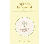 Agenda Espiritual: para mujeres de fe, propósito y amor