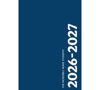 Agenda étudiant infirmier 2026-2027: Organisation des cours, stages, révisions et suivi quotidien - année scolaire complète