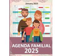 Agenda Familial 2025: 5 colonnes mensuelles de janvier à décembre pendant 12 mois, avec dates de vacances et de célébrations, Dimensions A4