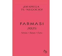 AGENDA FARMA-PRO 2025: Planificador para Vendedoras Farmasi con Control de Ventas y Comisiones: Incluye plantillas para registro de pedidos, cálculo ... - ¡Herramienta esencial para consultoras!