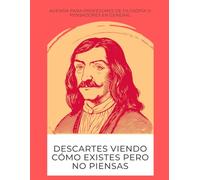 Agenda Filosófica.: Descartes viendo cómo existes pero no piensas. (Agendas molonas para personas que siguen escribiendo a mano.)