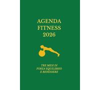 AGENDA FITNESS 2026: TRE MESI DI FORZA EQUILIBRIO E BENESSERE