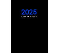 Agenda FOCUS: Semana Vista -A5- 12 Meses | FOCUS Productividad Objetivos Motivación | Planificador Anti-Procrastinación, Control de Hábitos, Cuaderno ... Azul (Agenda FOCUS 2025 Semana vista A5)