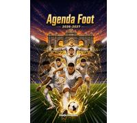 Agenda Foot Madrid 2026-2027: Aux couleurs blanc et or : une anecdote qui étonne et un conseil de champion, chaque jour de l'année scolaire