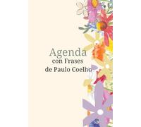 Agenda: Frases de Paulo Cohelo