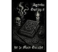 Agenda Goétique de la Main Gauche 2026