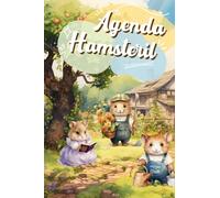 Agenda Hamsteril: Guia de seguimiento para tus hamsters
