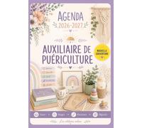 AGENDA IFAP 2026-2027 - Auxiliaire de Puériculture: Ouvrage pédagogique comprenant des contenus de révision, des fiches pratiques et des pages ... les élèves auxiliaires de puériculture (DEAP)