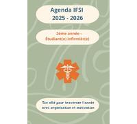 Agenda infirmier IFSI 2025-2026 - 2ème année - Étudiant(e) en soins infirmiers: Avec pages mémo, fiches B.A.-BA et aide-mémoire de stage