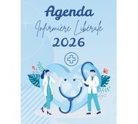Agenda Infirmière Libérale 2027: Grand Organisateur et Calendrier, du 27 janvier au 27 décembre, Cadeaux pour Étudiants et Professionnels en Soins Infirmiers.
