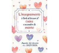 Agenda Insegnanti 2025-2026 - Settimanale e Mensile: Organizzazione perfetta. Tabelle per Incontri e Valutazioni, Pagine per Appunti. Ottimizza il tuo Anno Scolastico da Settembre a Giugno