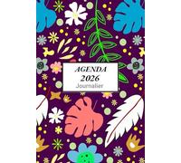 Agenda journalier 2026 francais une page par jour avec heure: Janvier 2026 - Décembre 2026 | Planificateur professionnel de 365 Jours et 12 Mois | Horaire 07h00 à 21h00 | Format A5