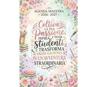 Agenda Maestra 2026 2027 a5: Organizzatore giornaliero pratico - 1 giorno per pagina - Planner italiano con Registro | Diario insegnante 26/27 | Idee Regalo Maestra fine Anno.