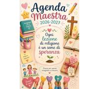 Agenda Maestra 2026-2027: Giornaliera, 1 pagina per giorno | Programmazione lezioni, orario, verifiche, riunioni, colloqui e note didattiche | Regalo Maestra Fine Anno.