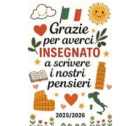 Agenda Maestra di Italiano 2025/2026: Regalo maestre fine anno | Organizzatore settimanale e mensile