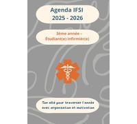 Agenda Mémo IFSI 2025 - 2026 : 3ème année - Étudiant(e) infirmier(ère) - Modèle "Organique" Gris Perle: Ton allié 2-en-1 pour ta 3e année IFSI : ... pour réussir ton année et préparer l’après.