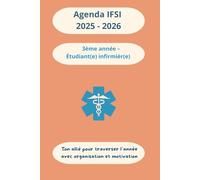 Agenda Mémo IFSI 2025 - 2026 : 3ème année - Étudiant(e) infirmier(ère) - Modèle "Uni" Corail doux: Ton allié 2-en-1 pour ta 3e année IFSI : planning & ... pour réussir ton année et préparer l’après.