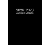 Agenda Mensile 2026-2028: Pianificatore Appuntamenti per 3 Anni da Gennaio 2026 a Dicembre 2028 - 1 Mese a 2 Pagine || 36 Mesi Calendario Organizzatore - Formato Grande