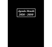 Agenda mensile 2026-2030 a4: 60 mesi - da gennaio 2026 a dicembre 2030 per aiutarvi a pianificare ogni mese, 1 mese su 2 pagine, Nero
