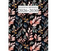Agenda Mensile 2026-2030: Pianificatore Annuale per 5 Anni da Gennaio 2026 a Dicembre 2030 || Calendario Organizzatore per 60 Mesi - 1 Mese su 2 Pagine || Formato Grande