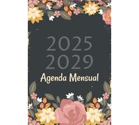 agenda mensual 2025-2029 años planificador organizador: 5 años, planificador mensual de enero 2025 a diciembre 2029