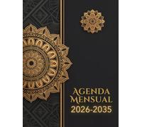 Agenda Mensual 2026-2035: Planificador 10 años Enero 2026 - Diciembre 2035, 120 Meses Diario Organizador A4, 287 Páginas.