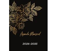 Agenda Mensual 2026-2035: Planificador 10 años Enero 2026 - Diciembre 2035, 120 Meses Diario Organizador A4, 287 Páginas.