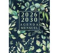 Agenda Mensuel 2026-2030 cinq ans: Planificateur 60 Mois, Du 1 janvier 2026 jusqu'a le 31 Décember 2030, |Théme: fleurs simples |
