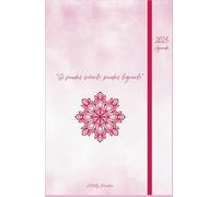 Agenda Motivacional 2025 para Mujeres con Metas Mensuales , Plan Semanal y Mandalas para Colorear en Español: Organizador con frases positivas, ... reflexionar y relajarte mientras coloreas