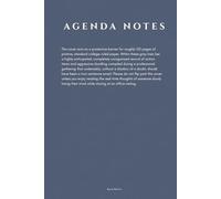 Agenda Notes: A Sarcastic Office Humor Journal; 120 Pages of Gray College Ruled Lined Paper for Corporate Meetings That Should Have Been an Email, Coworker Gifts, and Work Stress