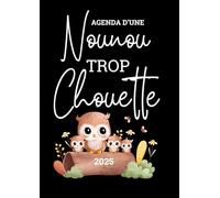 Agenda Nounou 2025: Planner hebdomadaire avec heures et numéro de la semaine - Janvier à Décembre 2025 - 2 Pages par semaine - horaires de 6h00 à ... format A4 - Idée cadeau pour votre nounou