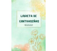 Agenda para apuntar contraseñas: Libreta para apuntar contraseñas con ordenación alfabética A-Z | Gestión de contraseñas | Formato A5 | Tapa blanda