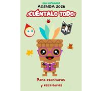 Agenda para escritores y escritoras: ¡Cuéntalo todo! Ola Kupanaha: ¡Vive una vida mágica!