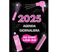 AGENDA PARRUCCHIERI 2025 PROFESSIONALE GRANDE. 12 Mesi, Giornaliera: Italiano, A4 Verticale, Un Giorno per Pagina, Intervalli di 30 Minuti, Rosa e Nero