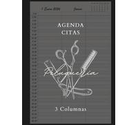 Agenda Peluquería 2026: Libro de Citas para Peluqueria con Fecha y por Horas, Dia por Pagina 3 Empleados | Intervalo de 30 Minutos de 7:00 a 22:30 (3 Columnas) y Calendario de Mes Corriente A4