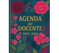 Agenda per insegnanti 2025-2026: Pianificazione, organizzazione e appunti per docenti - Un planner settimanale completo con programma delle lezioni, ... scolastico da settembre 2025 a luglio 2026