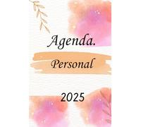 Agenda Personal 2025, Calendario Enero- Diciembre 2025,Cuenta con Apartados para Todo el año, así como para el día a día, Tapa Dura Excelente ... Empresas, además de ser un bonito regalo