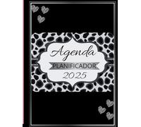 Agenda Planificador 2025 de enero a diciembre plan por día semana y mes para estudiantes profesionales y emprendedores: Motivadora ideal para la ... en la vida diaria y así alcanzar tus metas