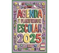 Agenda planificador escolar 2025: Organización diaria, semanal, mensual para niños con déficit de atención o TDAH. Ideal para seguir rutinas ... de tareas de manera sencilla y efectiva