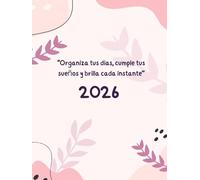 Agenda Planificadora 2026: Organiza tu año con metas, hábitos y prioridades mensuales para una vida más enfocada y productiva