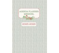 AGENDA PLANNER MENSUEL 2025-2026: calendrier mensuel DE SPETEMBRE 2025 À DÉCEMBRE 2026, un planificateur simple , joli et pratique pour organiser vos ... du mois sur 2 pages en un coup d'oeil!