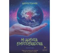Agenda Planner - MI AGENDA EMPODERADORA - Manifestación - Journal - Planificador Calendario Mensual Diario Organizador Planeador de Habitos ... Enfoque, Metas, Afirmaciones y Decretos.