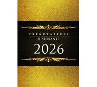 Agenda Prenotazioni Ristorante 2026: Dal 1º gennaio al 31 dicembre 2026 | 1 pagina al giorno | Organizzatore di prenotazioni giornaliero per 365 giorni | Formato A4