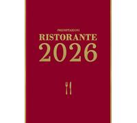 Agenda Prenotazioni Ristorante 2026: Dal 1º gennaio al 31 dicembre 2026 | 1 pagina al giorno (Pranzo + Cena) | Pianificatore di prenotazioni con date per 365 giorni | Formato A4