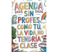 Agenda Profesora 2025 2026: Elegante Planificador Semanal Para Profes | Regalos Originales Para Profesores.