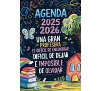 Agenda Profesora 2025 2026: Regalos Originales Para Profesores | Elegante Planificador Semanal Para Profes