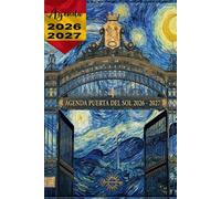 AGENDA PUERTA DEL SOL: 6X9, Mensual, Diaria, semanal, interior en escala de grises, con formatos para rellenar y colorear o personalizar, horario ... lista de prioridades personales, organizador.