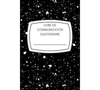 Agenda quotidien en français avec rapport communication parent-enseignant, garderie: conçu pour les enfants ayant des besoins spéciaux, non verbaux, autistes.